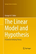 Cover: The Linear Model and Hypothesis - Springer
