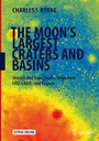 Bild: The Moon's Largest Craters and Basins - Springer