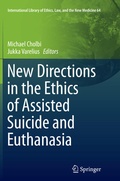 Cover: New Directions in the Ethics of Assisted Suicide and Euthanasia - Springer