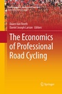 Cover: The Economics of Professional Road Cycling - Springer