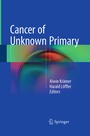 Cover: Cancer of Unknown Primary - Springer