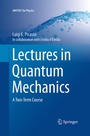 Cover: Lectures in Quantum Mechanics - Springer