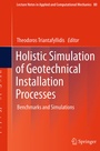 Cover: Holistic Simulation of Geotechnical Installation Processes - Springer