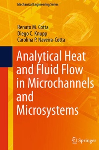 Enlarge image Cover: Analytical Heat and Fluid Flow in Microchannels and Microsystems - Springer