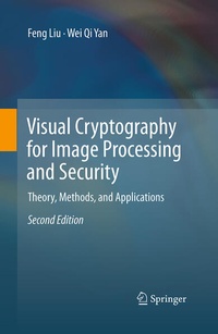Enlarge image Cover: Visual Cryptography for Image Processing and Security - Springer