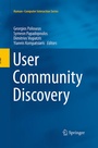 Cover: User Community Discovery - Springer
