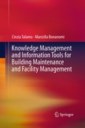 Cover: Knowledge Management and Information Tools for Building Maintenance and Facility Management - Springer