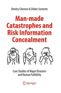 Enlarge image Cover: Man-made Catastrophes and Risk Information Concealment - Springer
