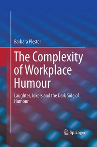 Enlarge image Cover: The Complexity of Workplace Humour - Springer