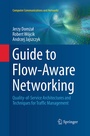 Cover: Guide to Flow-Aware Networking - Springer