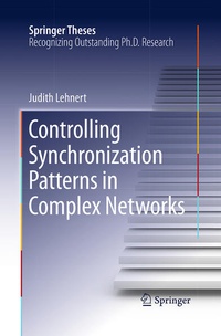 Enlarge image Cover: Controlling Synchronization Patterns in Complex Networks - Springer