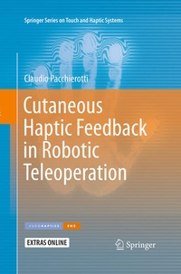Enlarge image Cover: Cutaneous Haptic Feedback in Robotic Teleoperation - Springer