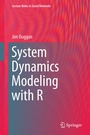 Cover: System Dynamics Modeling with R - Springer