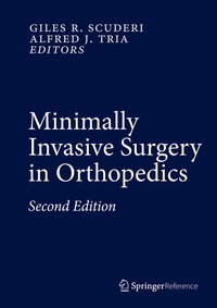 Enlarge image Cover: Minimally Invasive Surgery in Orthopedics - Springer