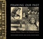 Cover: Framing Our Past - McGill-Queen's University Press