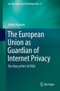 Cover: The European Union as Guardian of Internet Privacy - Springer