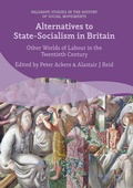 Cover: Alternatives to State-Socialism in Britain - Palgrave Macmillan