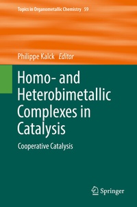 Abbildung von: Homo- and Heterobimetallic Complexes in Catalysis - Springer