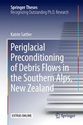 Cover: Periglacial Preconditioning of Debris Flows in the Southern Alps, New Zealand - Springer