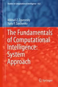 Enlarge image Cover: The Fundamentals of Computational Intelligence: System Approach - Springer