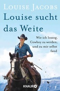 Cover: Louise sucht das Weite - Knaur