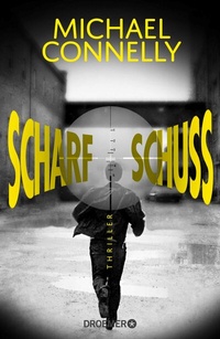 Abbildung von: Scharfschuss - Droemer