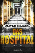 Cover: Das Hospital - Knaur