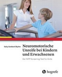 Abbildung von: Neuromotorische Unreife bei Kindern und Erwachsenen - Hogrefe