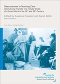 Cover: Deaconesses in Nursing Care - Franz Steiner Verlag