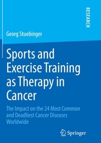 Abbildung von: Sports and Exercise Training as Therapy in Cancer - Springer