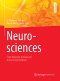 Cover: Neurosciences - From Molecule to Behavior: a university textbook - Springer Spektrum