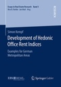 Cover: Development of Hedonic Of?ce Rent Indices - Springer Gabler