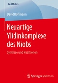 Cover: Neuartige Ylidinkomplexe des Niobs - Springer Spektrum