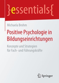 Bild: Positive Psychologie in Bildungseinrichtungen - Springer