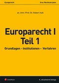 Cover: Europarecht I - Teil 1 - LexisNexis Verlag ARD ORAC GmbH