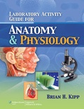 Cover: Laboratory Activity Guide for Anatomy & Physiology - Jones and Bartlett Publishers, Inc