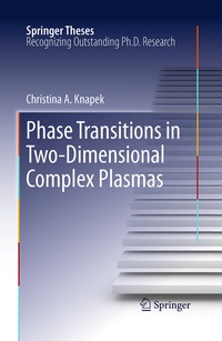 Abbildung von: Phase Transitions in Two-Dimensional Complex Plasmas - Springer