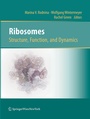 Cover: Ribosomes Structure, Function, and Dynamics - Springer
