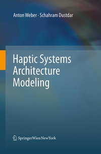 Enlarge image Cover: Haptic Systems Architecture Modeling - Springer