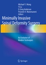Cover: Minimally Invasive Spinal Deformity Surgery - Springer