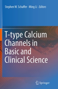 Enlarge image Cover: T-type Calcium Channels in Basic and Clinical Science - Springer