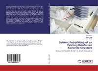 Abbildung von: Seismic Retrofitting of an Existing Reinforced Concrete Structure - LAP Lambert Academic Publishing