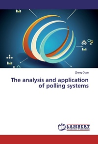Enlarge image Cover: The analysis and application of polling systems - LAP Lambert Academic Publishing