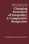 Cover: Changing Structures of Inequality - McGill-Queen's University Press