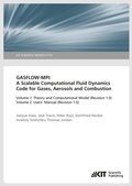 Cover: GASFLOW-MPI: A Scalable Computational Fluid Dynamics Code for Gases, Aerosols and Combustion. Band 1 (Theory and Computational Model (Revision 1.0) und Band 2 (Users' Manual). (KIT Scientific Reports ; 7710 und 7711) - KIT Scientific Publishing