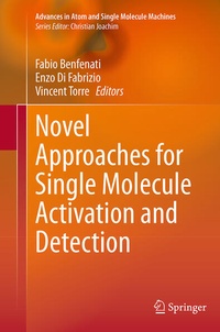 Enlarge image Cover: Novel Approaches for Single Molecule Activation and Detection - Springer
