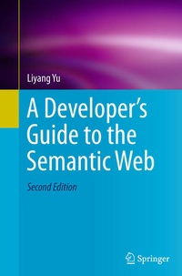 Bild vergrößern Bild: A Developer's Guide to the Semantic Web - Springer