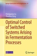 Cover: Optimal Control of Switched Systems Arising in Fermentation Processes - Springer