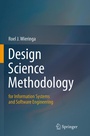 Cover: Design Science Methodology for Information Systems and Software Engineering - Springer