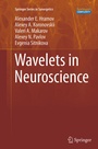 Cover: Wavelets in Neuroscience - Springer